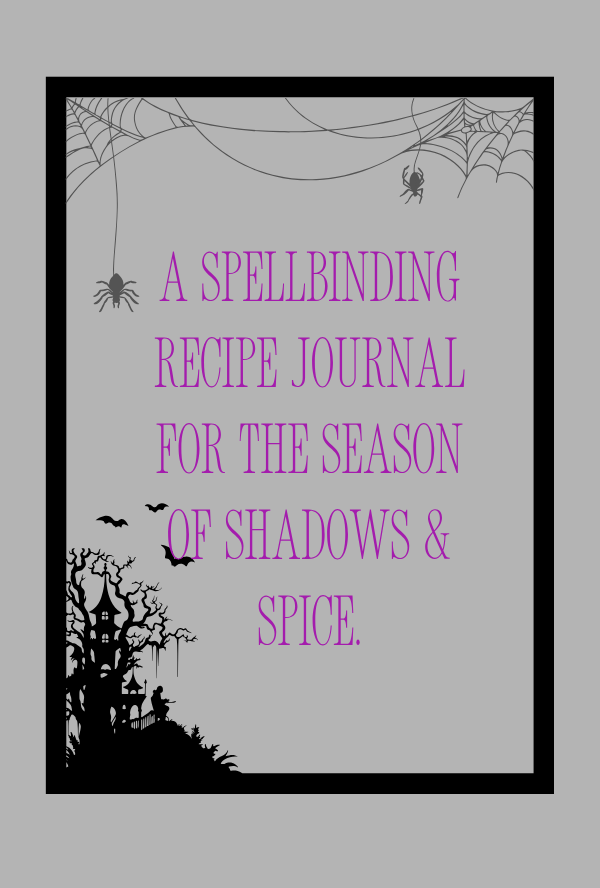 Wickedly Delicious: Your Personal Spellbook of Halloween Culinary Secrets image 2